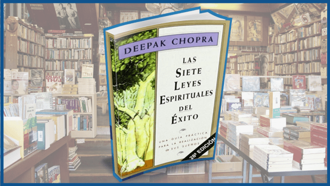 Resumen libro las siete leyes espirituales del éxito