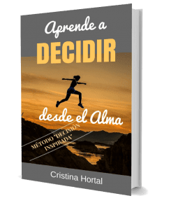 Aprende a decidir desde el alma