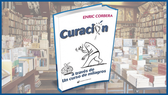 Resumen libro curación a través de un curso de milagros