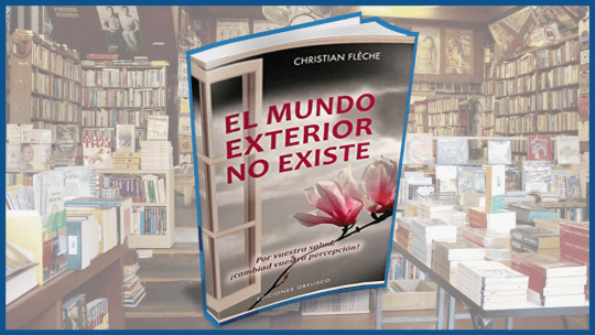 Resumen libro el mundo exterior no existe